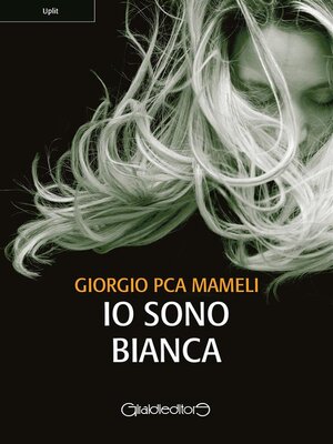 cover image of Io sono Bianca